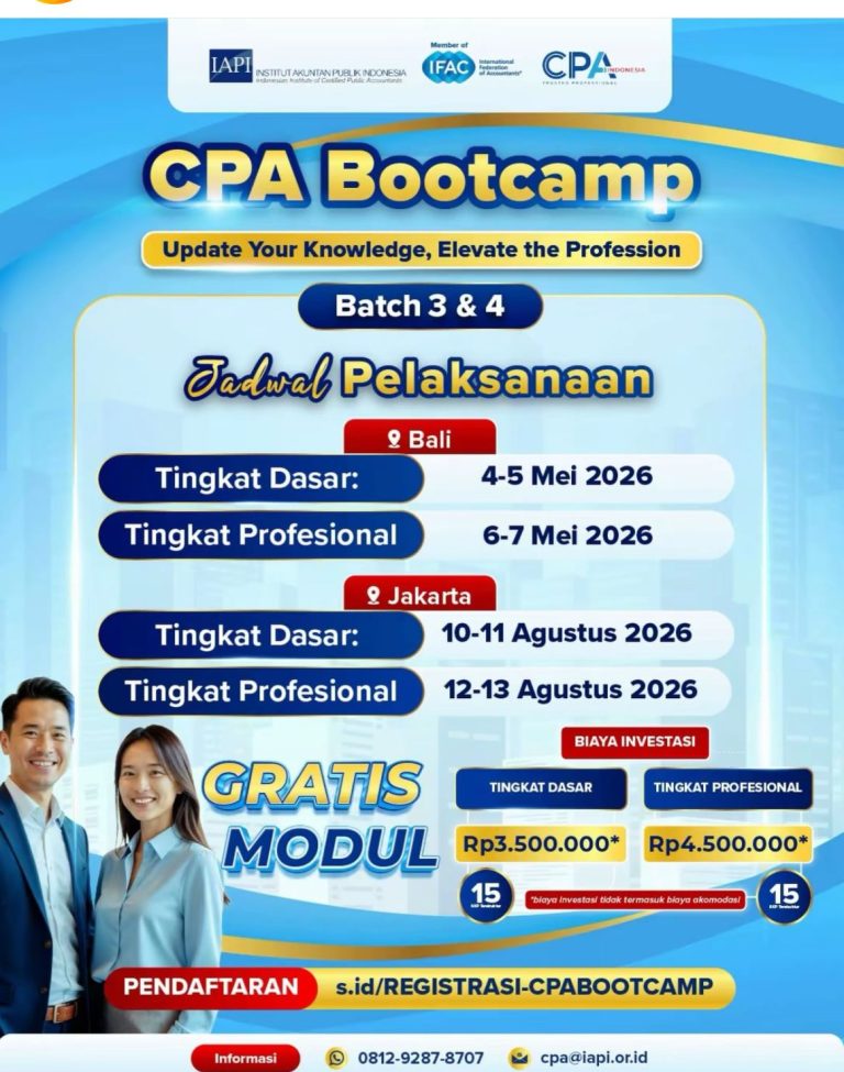 CPA Bootcamp Batch 3 dari IAPI : Tingkatkan kompetensi dan persiapkan diri menuju sertifikasi CPA of Indonesia